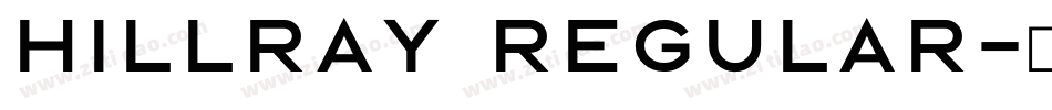 Hillray Regular字体转换